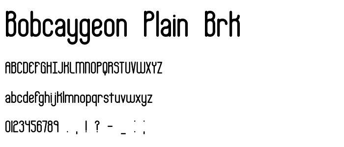 Bobcaygeon Plain BRK font